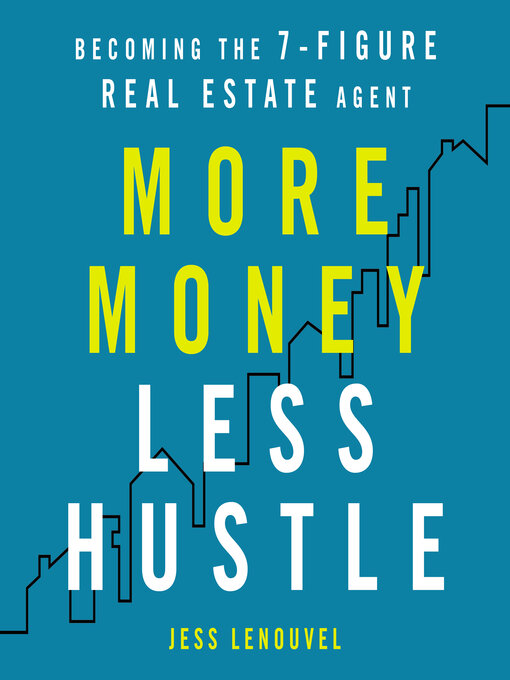 Title details for More Money, Less Hustle by Jess Lenouvel - Available